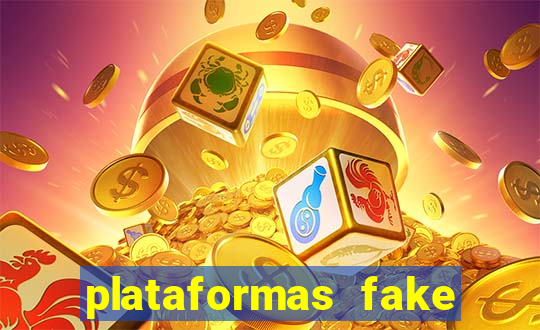 plataformas fake para brincar